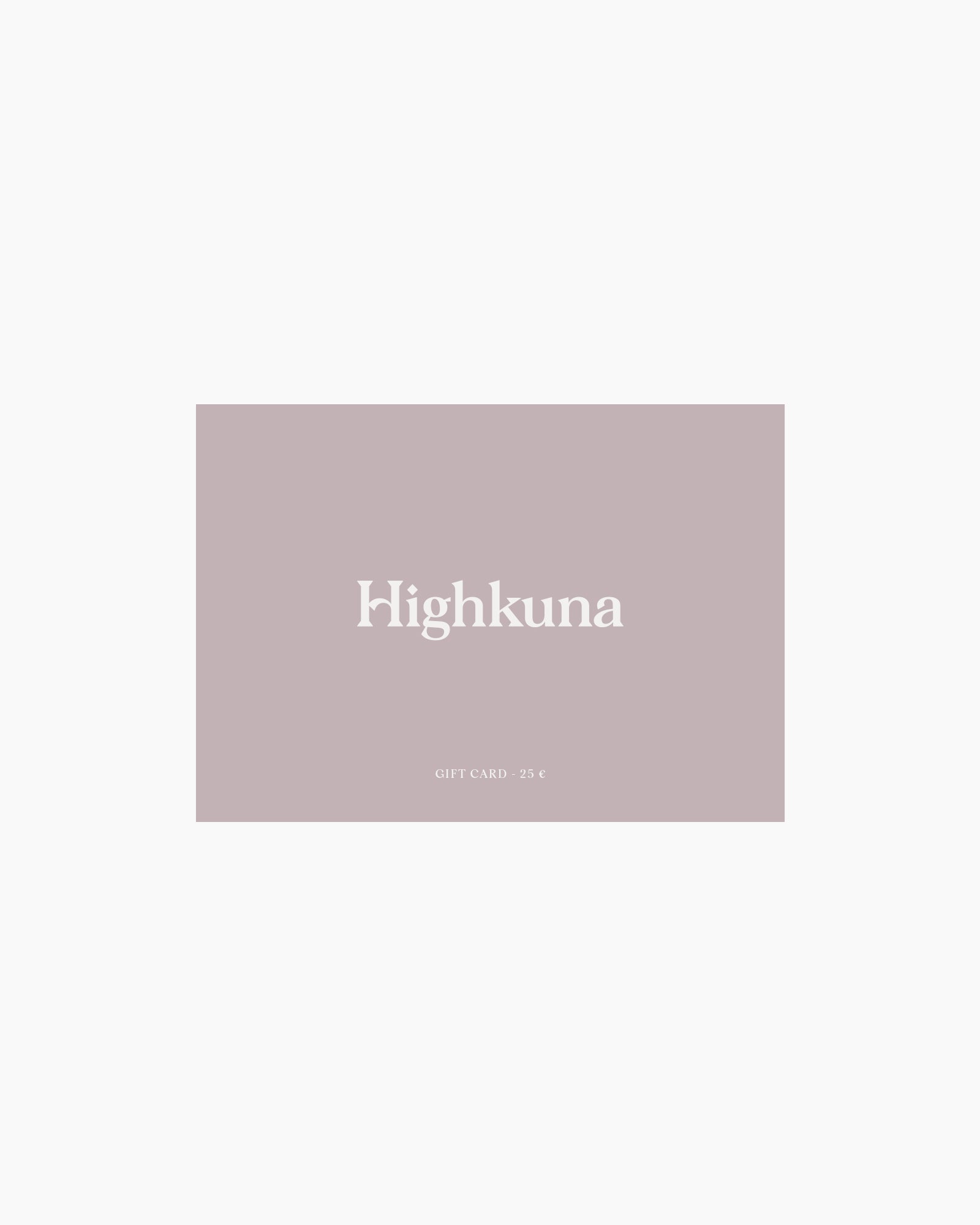 Highkuna Gift Card 25,00 €