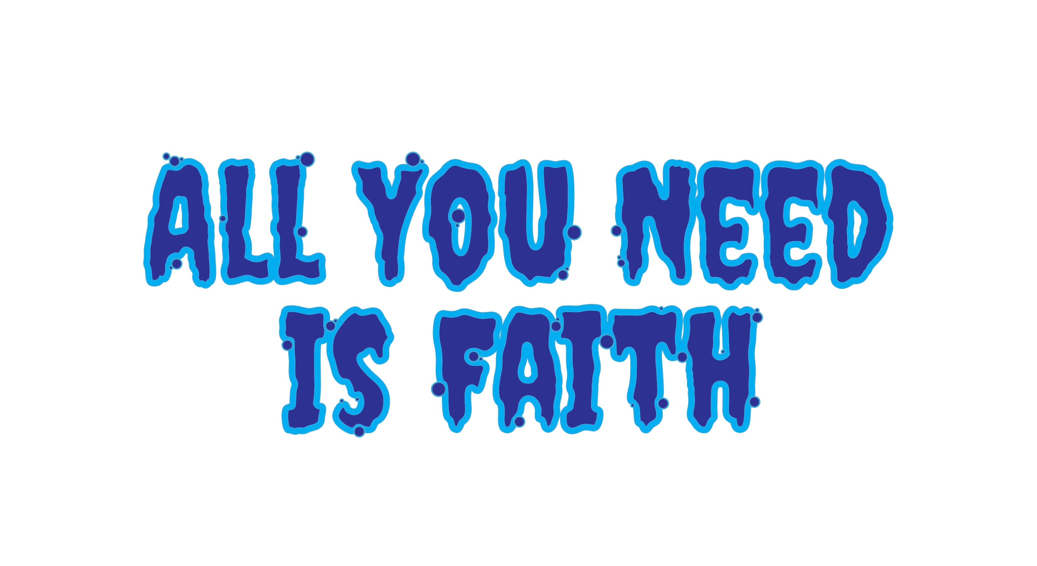 ALL YOU NEED IS FAITH | Release 14-12-2020