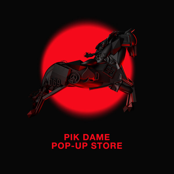 HIGHKUNA POP UP STORE @ PIK DAME 2.0 | Launch 15-08-2022 | w/ RUE & N2O